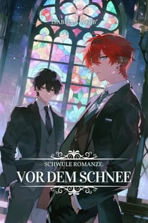 Schwule Romanze: Vor dem Schnee - Fantasmes homosexuels romantiques entre hommes, #6