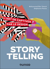 Storytelling, l'art de captiver par le design