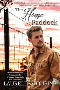The Home Paddock - Forest Gully Series, #2