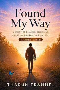 Found My Way: Expanded Edition - Found My Way Series, #1