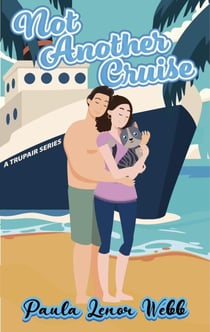 Not Another Cruise: A Tru Pair Series - TruePair Series, #2