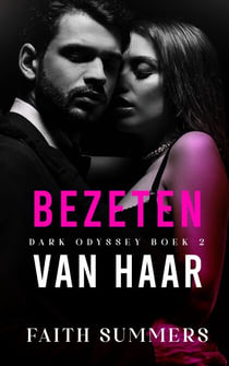 Bezeten van haar - Dark Odyssey, #2