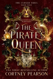 The Pirate's Queen - The Cursed Tides, #4