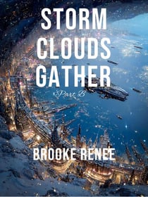 Storm Clouds Gather part B - Tales of the Sanguine Empire, #2