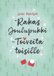 Rakas Joulupukki - Toiveita toisille
