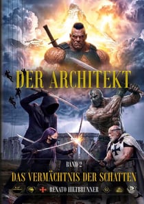 Der Architekt - Das Vermächtnis der Schatten