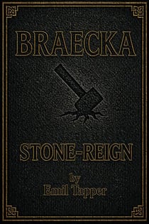 Braecka Stone-Reign - Braecka and Volkfram, #1