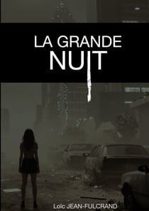 La Grande Nuit