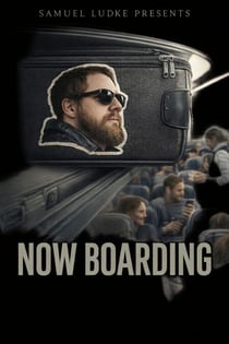 Now Boarding