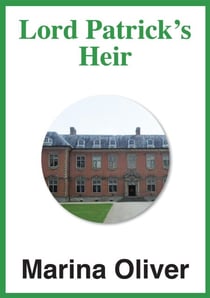 Lord Patrick's Heir - Regencies, #12