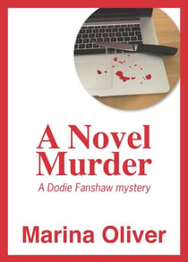 A Novel Murder - Dodie Fanshaw Mysteries, #10