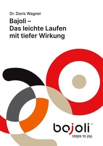 Bajoli - Das leichte Laufen mit tiefer Wirkung