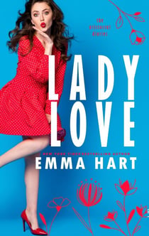 Lady Love - The Aristocrat Diaries, #1