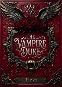 The Vampire Duke - The Vampire Duke, #1