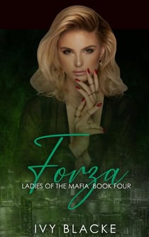 Forza - The Ladies of the Mafia, #4