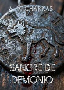 Sangre de Demonio - Estirpes Infernales, #2