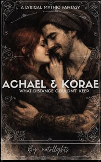 Achael & Korae: What Distance Couldn't Keep