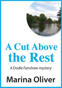 A Cut Above the Rest - Dodie Fanshaw Mysteries, #2