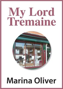 My Lord Tremaine - Regencies, #6
