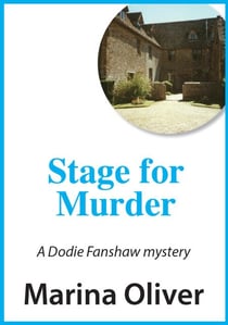 Stage for Murder - Dodie Fanshaw Mysteries, #5