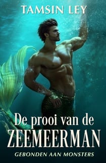De prooi van de zeemeerman - Gebonden aan monsters, #2
