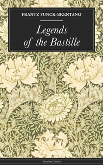 Legends of the Bastille