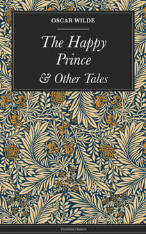 The Happy Prince - & Other Tales