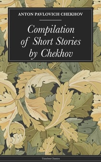 Compilation of Short Stories by Chekhov