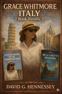 Grace Whitmore Italy: 2 Book Bundle 2