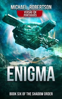 Enigma - The Shadow Order (VERSÃO EM PORTUGUÊS), #6