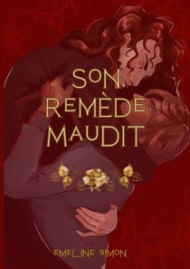 Son Remède Maudit