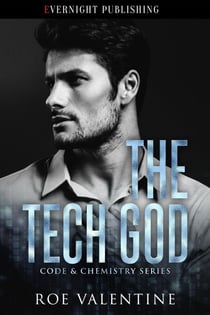 The Tech God - Code & Chemistry, #1