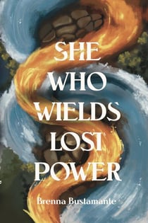 She Who Wields Lost Power - Saving Taiamen, #2