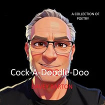 Cock-A-Doodle-Doo