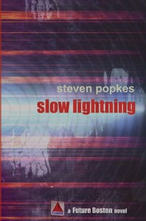 Slow Lightning - Future Boston, #4