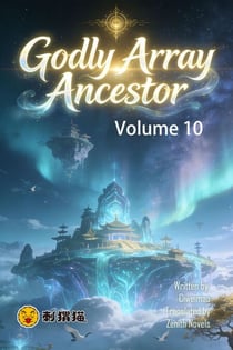 Godly Array Ancestor, Volume 10 - Godly Array Ancestor, #10
