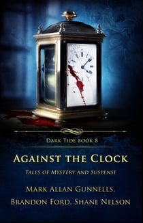 Against The Clock - Dark Tide Series, #8