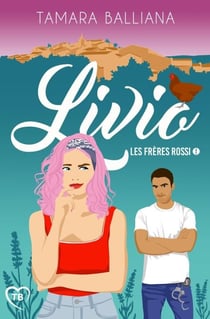 Livio - Les frères Rossi, #1