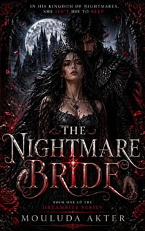 The Nightmare Bride - DREAMBITE, #1
