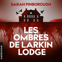 Les Ombres de Larkin Lodge