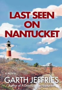 Last Seen on Nantucket