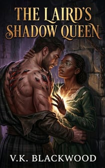The Laird's Shadow Queen