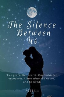 The Silence Between Us