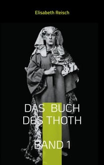 Das Buch des Thoth von Aleister Crowley - Band 1 - Die Theorie des Tarot
