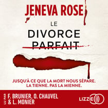 Le divorce parfait - La suite du Mariage Parfait, le bestseller de Jeneva Rose