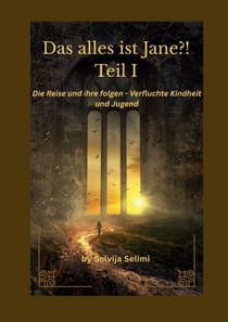 Das alles ist Jane?! - Ein Psychothriller über Trauma, Sucht und verdrängte Erinnerung