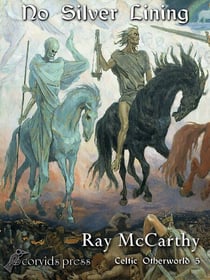 No Silver Lining - Celtic Otherworld, #5