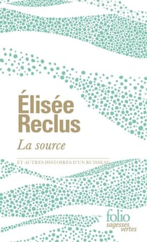 La source et autres histoires d'un ruisseau
