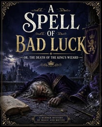 A Spell Of Bad Luck