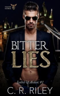 Bitter Lies - Falcon Global, #2